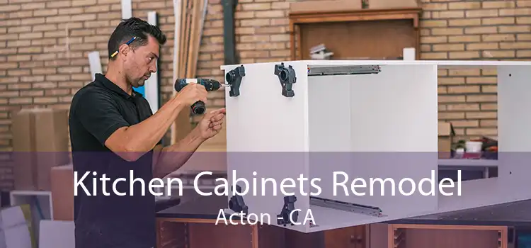 Kitchen Cabinets Remodel Acton - CA