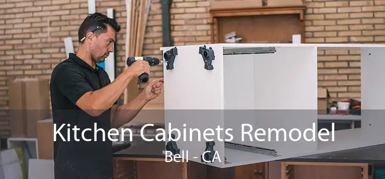 Kitchen Cabinets Remodel Bell - CA