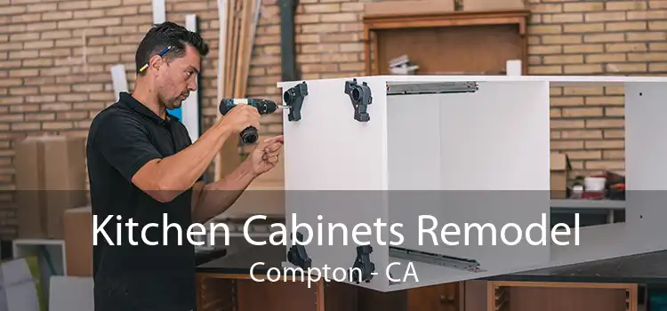 Kitchen Cabinets Remodel Compton - CA