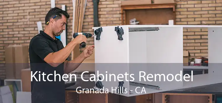 Kitchen Cabinets Remodel Granada Hills - CA