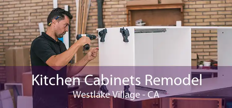 Kitchen Cabinets Remodel Westlake Village - CA