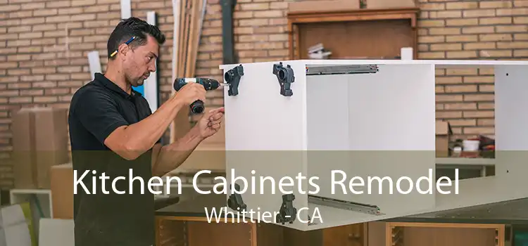 Kitchen Cabinets Remodel Whittier - CA