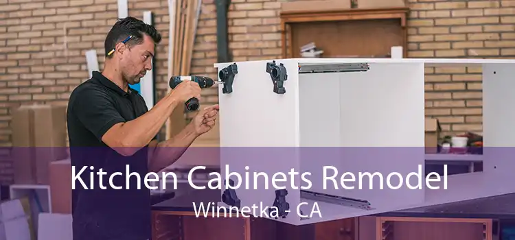 Kitchen Cabinets Remodel Winnetka - CA