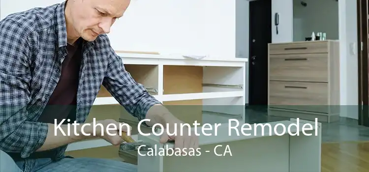 Kitchen Counter Remodel Calabasas - CA