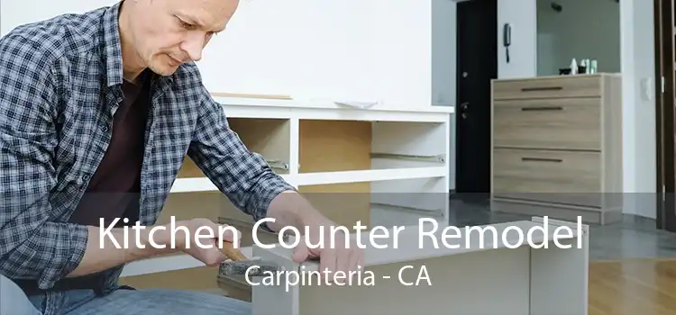 Kitchen Counter Remodel Carpinteria - CA