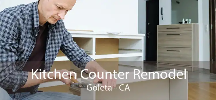 Kitchen Counter Remodel Goleta - CA