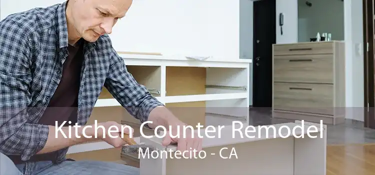 Kitchen Counter Remodel Montecito - CA