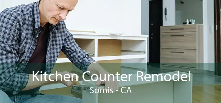 Kitchen Counter Remodel Somis - CA