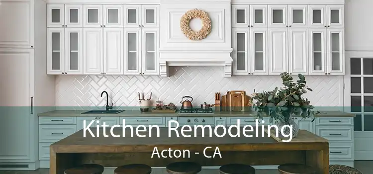 Kitchen Remodeling Acton - CA