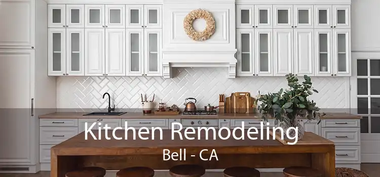 Kitchen Remodeling Bell - CA