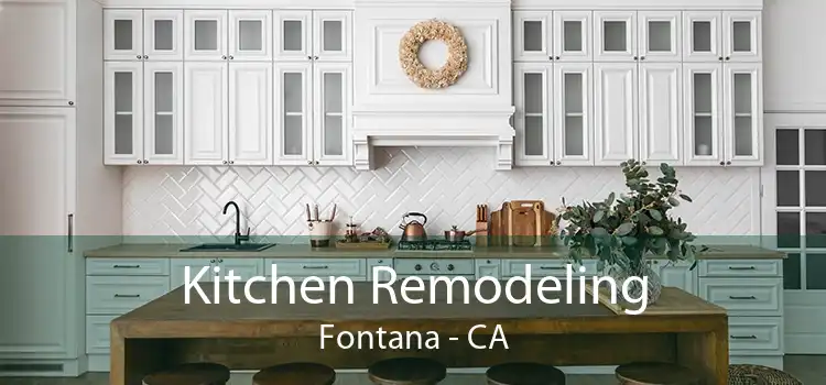 Kitchen Remodeling Fontana - CA