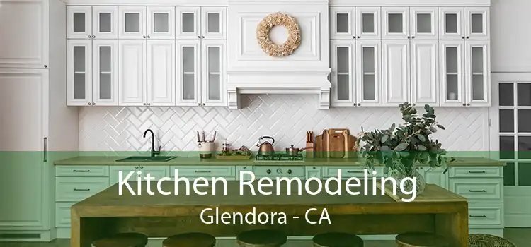 Kitchen Remodeling Glendora - CA