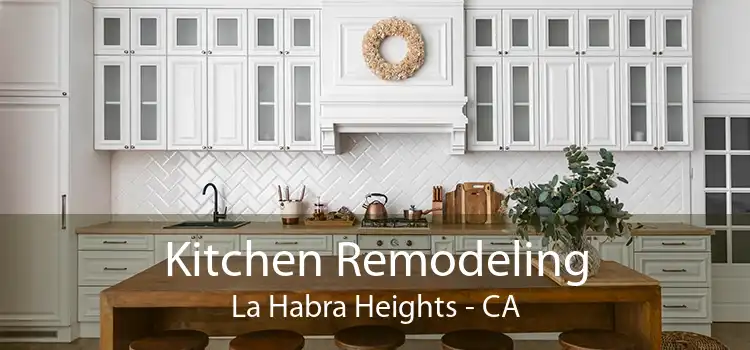 Kitchen Remodeling La Habra Heights - CA