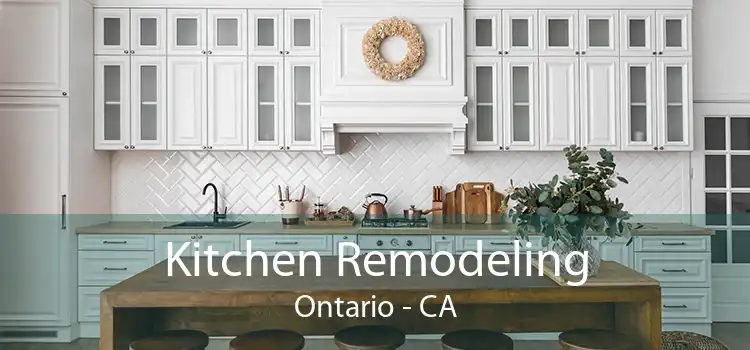 Kitchen Remodeling Ontario - CA