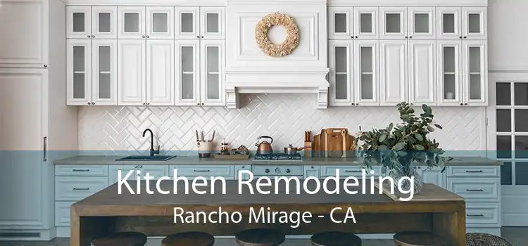 Kitchen Remodeling Rancho Mirage - CA