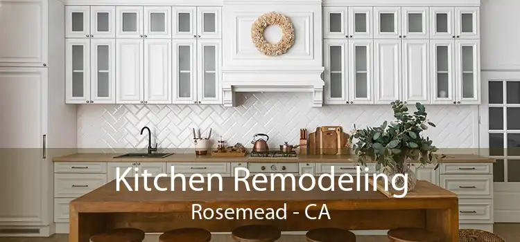 Kitchen Remodeling Rosemead - CA