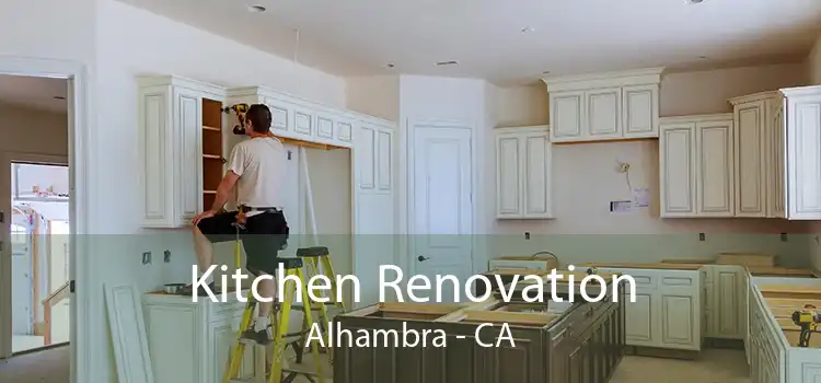 Kitchen Renovation Alhambra - CA