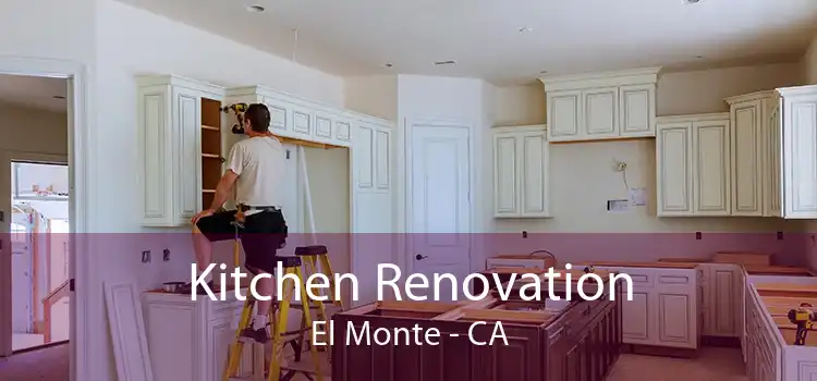 Kitchen Renovation El Monte - CA