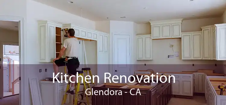 Kitchen Renovation Glendora - CA