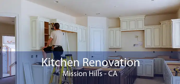 Kitchen Renovation Mission Hills - CA