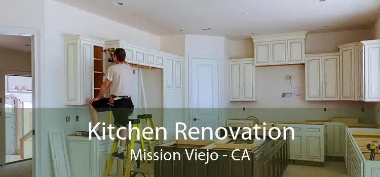 Kitchen Renovation Mission Viejo - CA