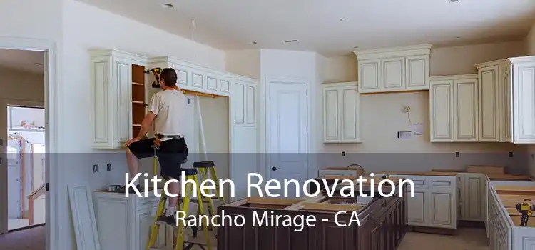 Kitchen Renovation Rancho Mirage - CA