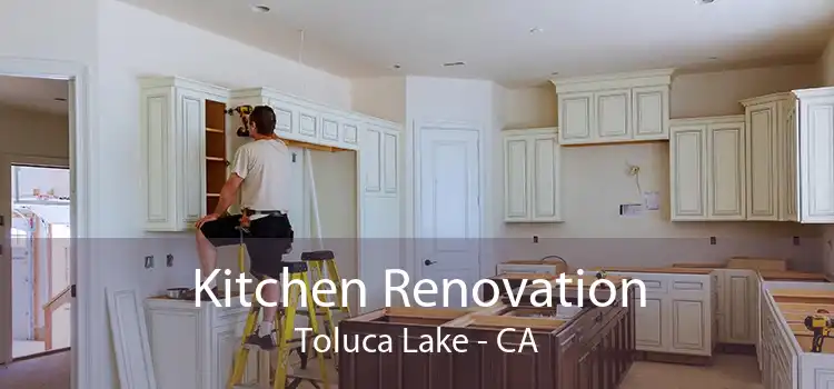 Kitchen Renovation Toluca Lake - CA