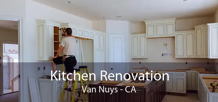 Kitchen Renovation Van Nuys - CA